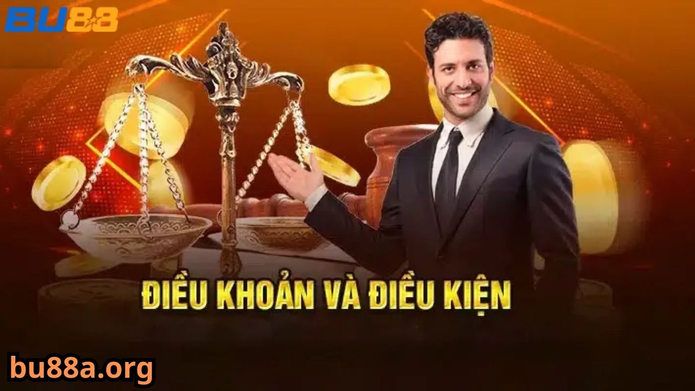 Điều khoản điều kiện BU88 về thành viên