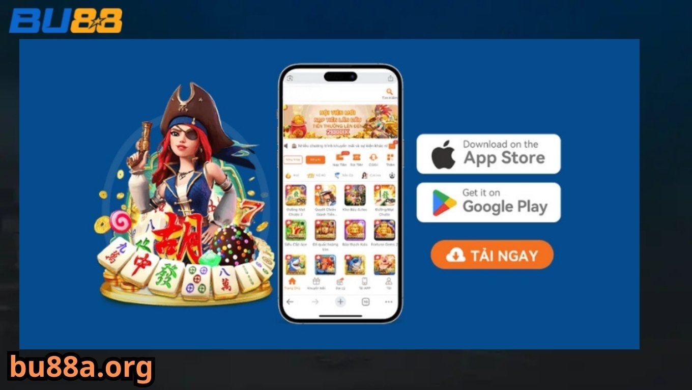 Lưu ý khi tải BU88 về thiết bị