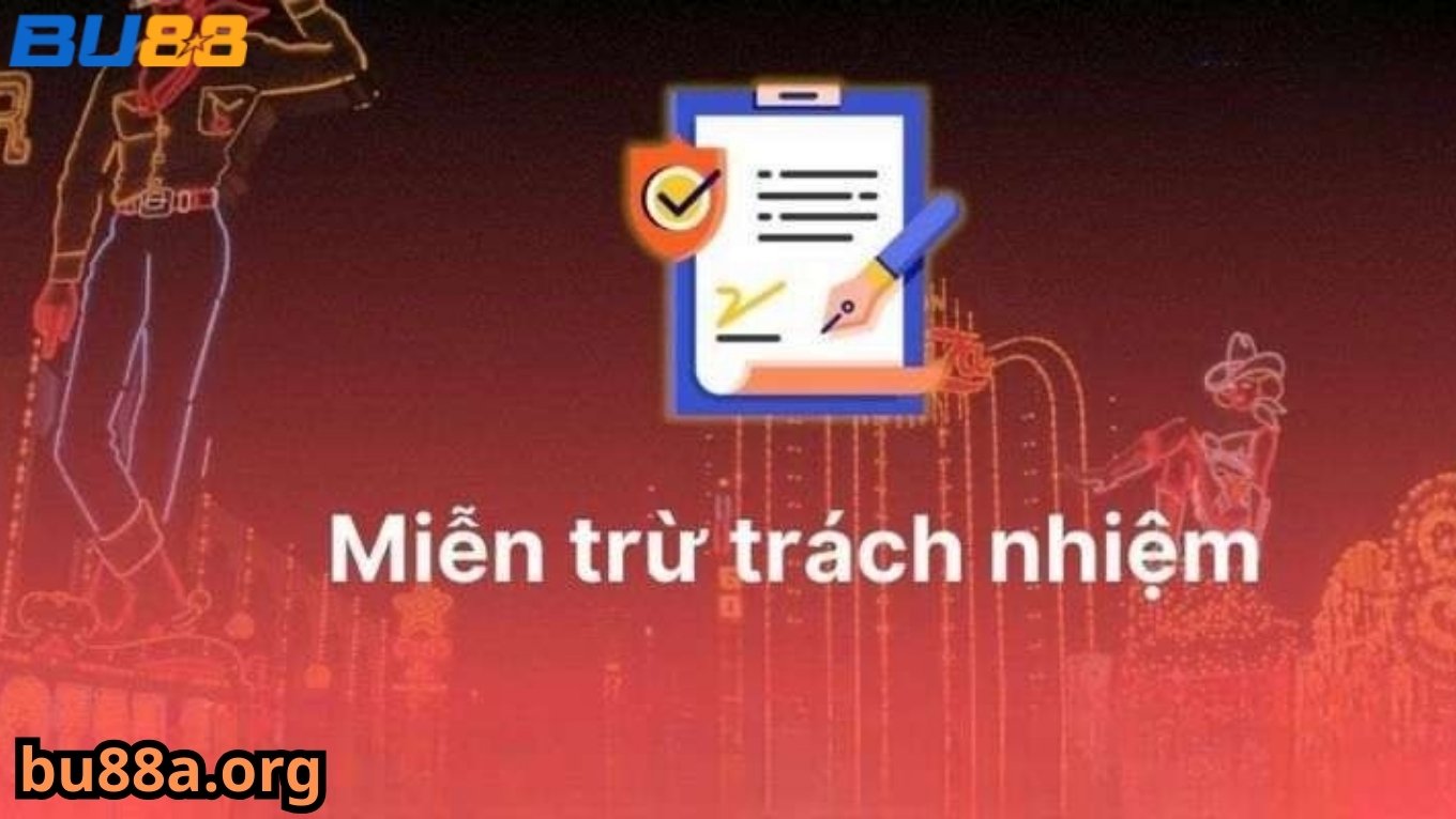 Miễn trừ trách nhiệm BU88 khi người chơi vi phạm điều khoản
