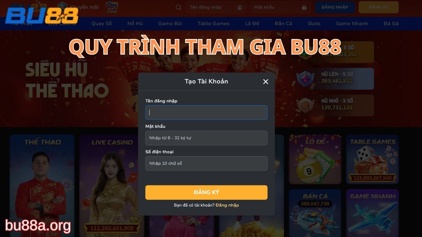 Quy trình tham gia BU88